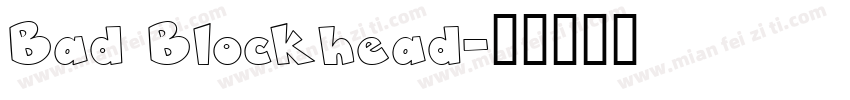 Bad Blockhead字体转换